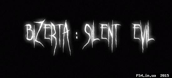 ps4.in.ua_1424675254__bizerta-silent-evi