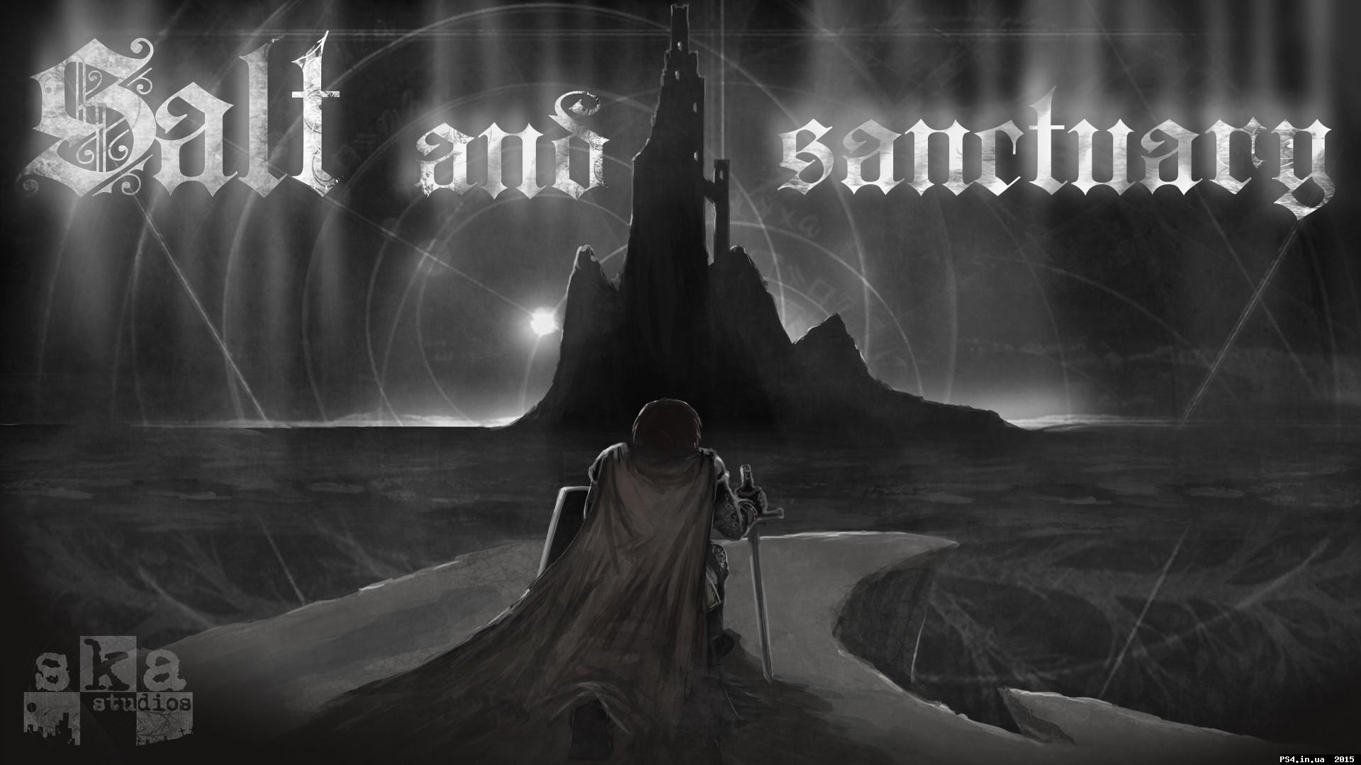 Salt and Sanctuary - PS4 Игры - Форум PlayStation