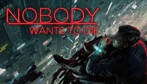 Подробнее о "Nobody Wants to Die / п3 /192425"