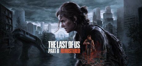 Подробнее о "The Last of Us™ Part II Remastered / П3 / 191480"
