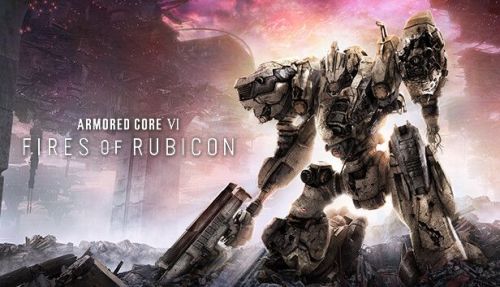 Подробнее о "Armored Core VI Fires Of Rubicon"